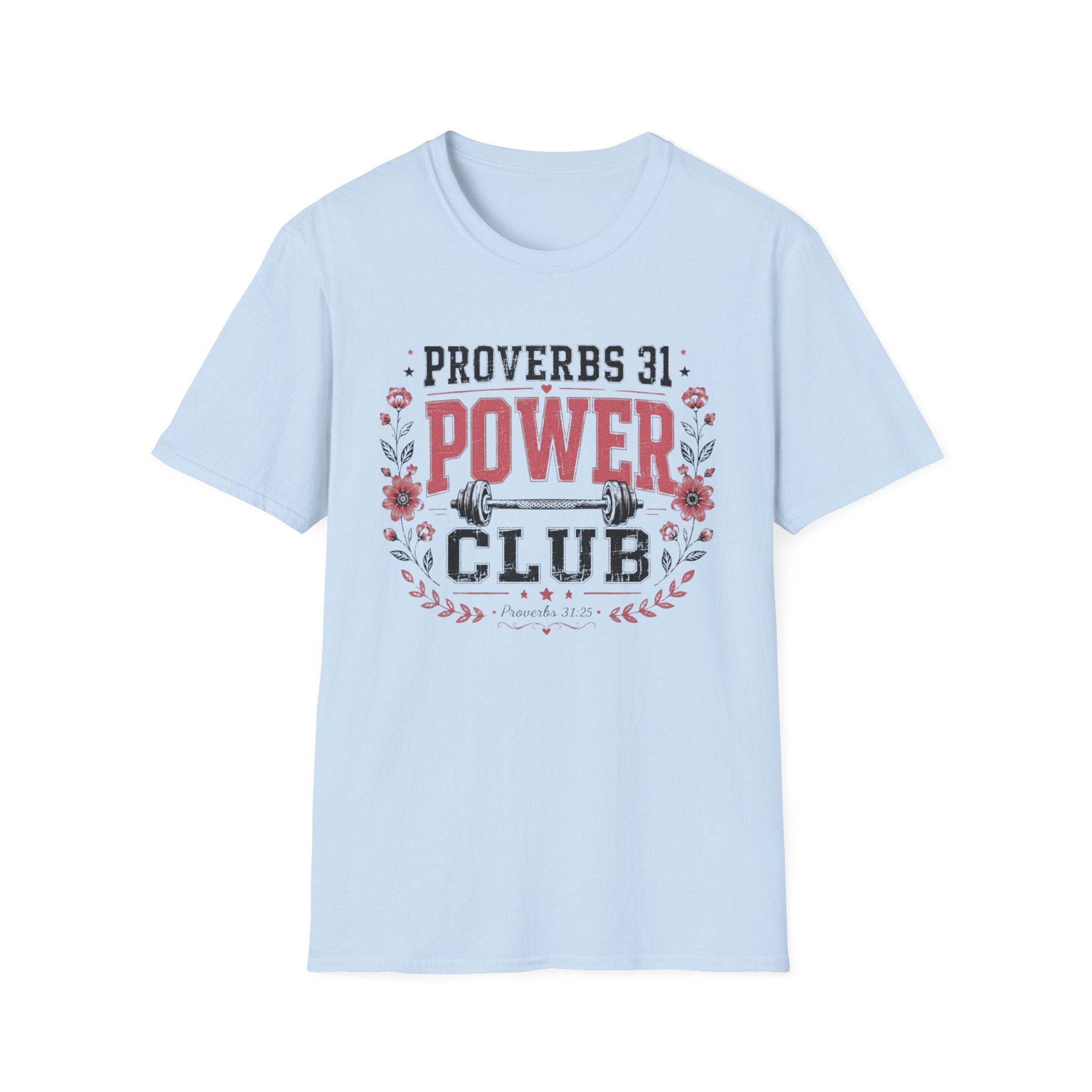 Proverbs 31 Power Club T-Shirt