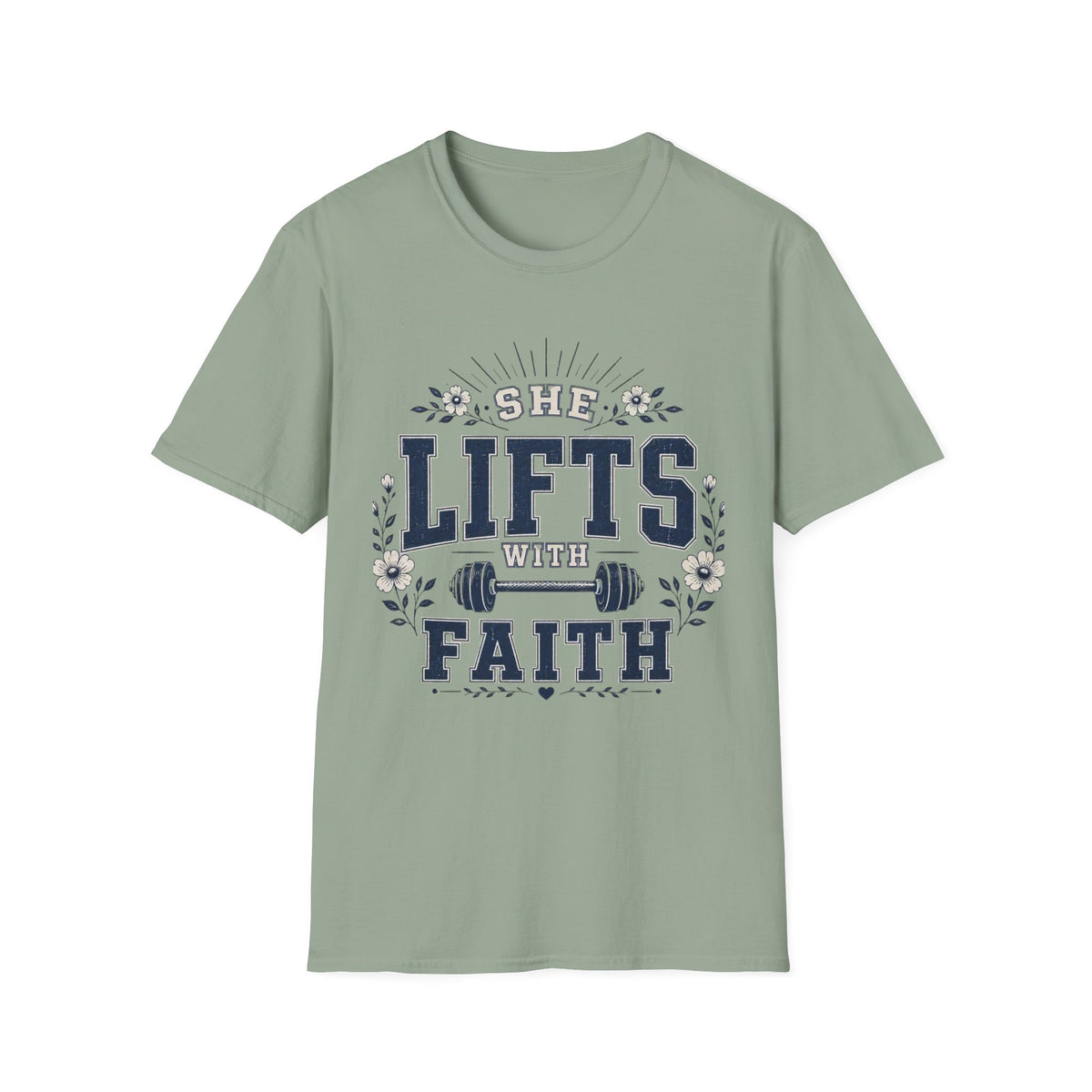 She Lifts With Faith T- Shirt