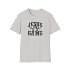 Jesus Loves Gains T-Shirt