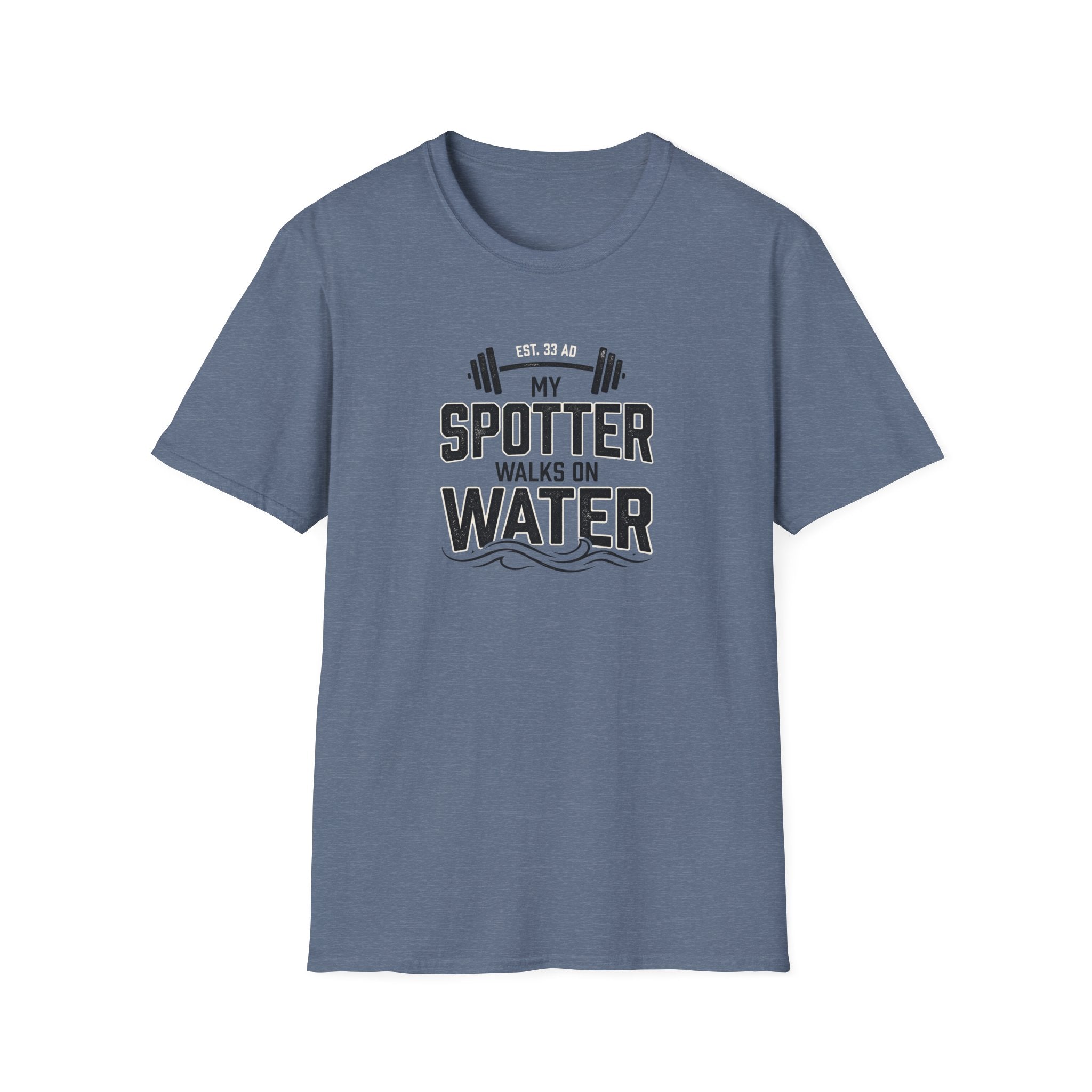 My Spotter Walks On Water T-Shirt