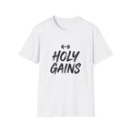 Holy Gains T-Shirt