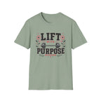 Lift With Purpose T-Shirt