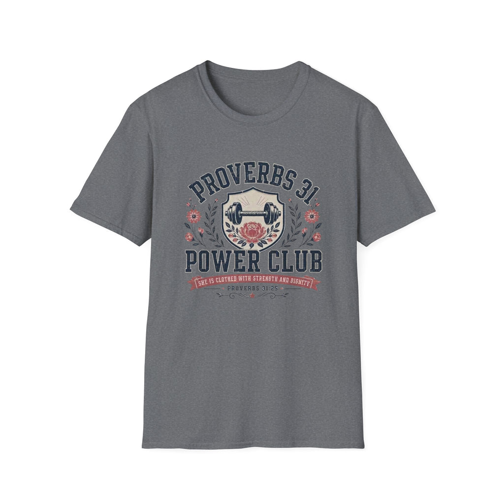 Proverbs 31 Power Club T-Shirt