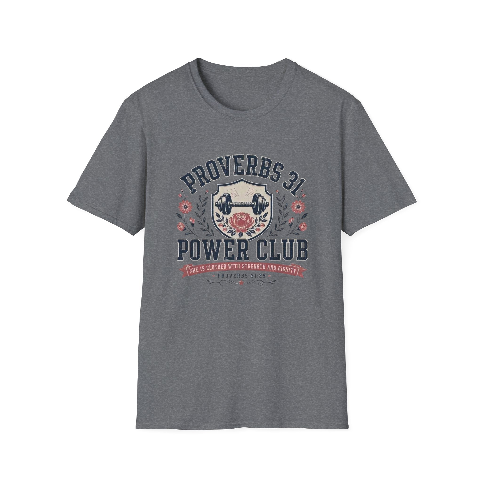 Proverbs 31 Power Club T-Shirt