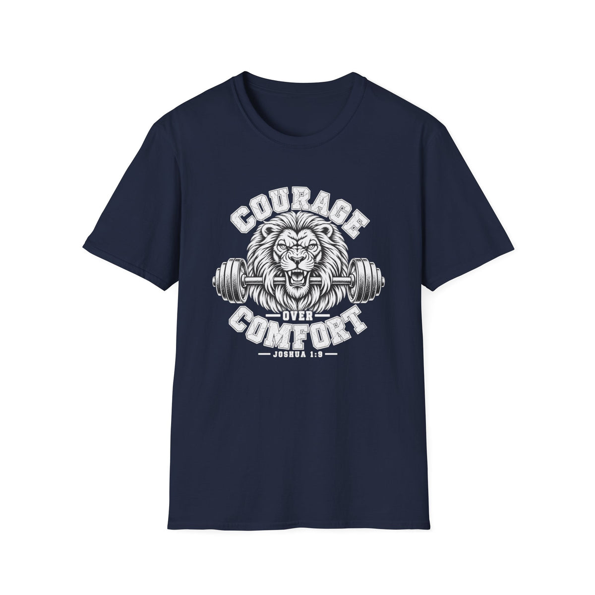 COURAGE over comfort T-Shirt