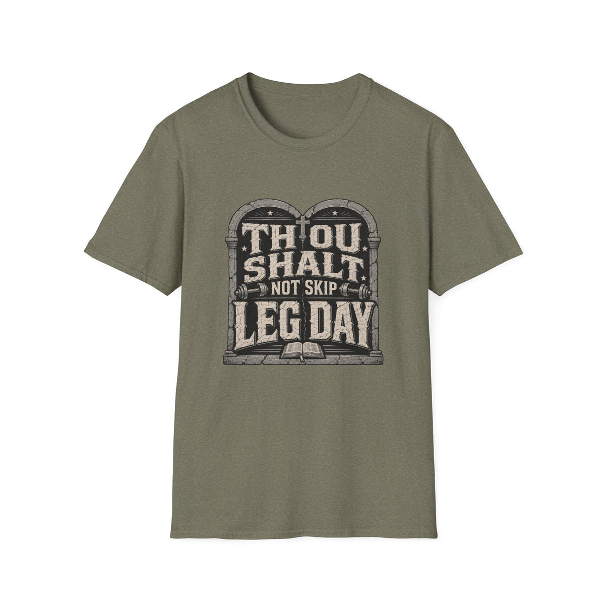 Thou Shall Not Skip Leg Day T-Shirt