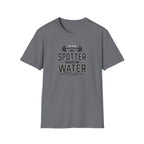 My Spotter Walks On Water T-Shirt