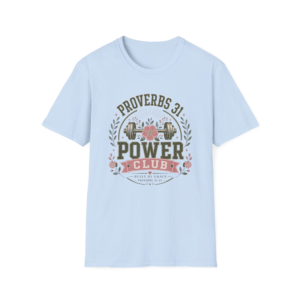 Proverbs 31 Power Club T-Shirt