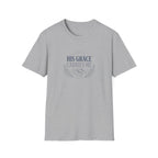 His Grace Carries Me T-Shirt