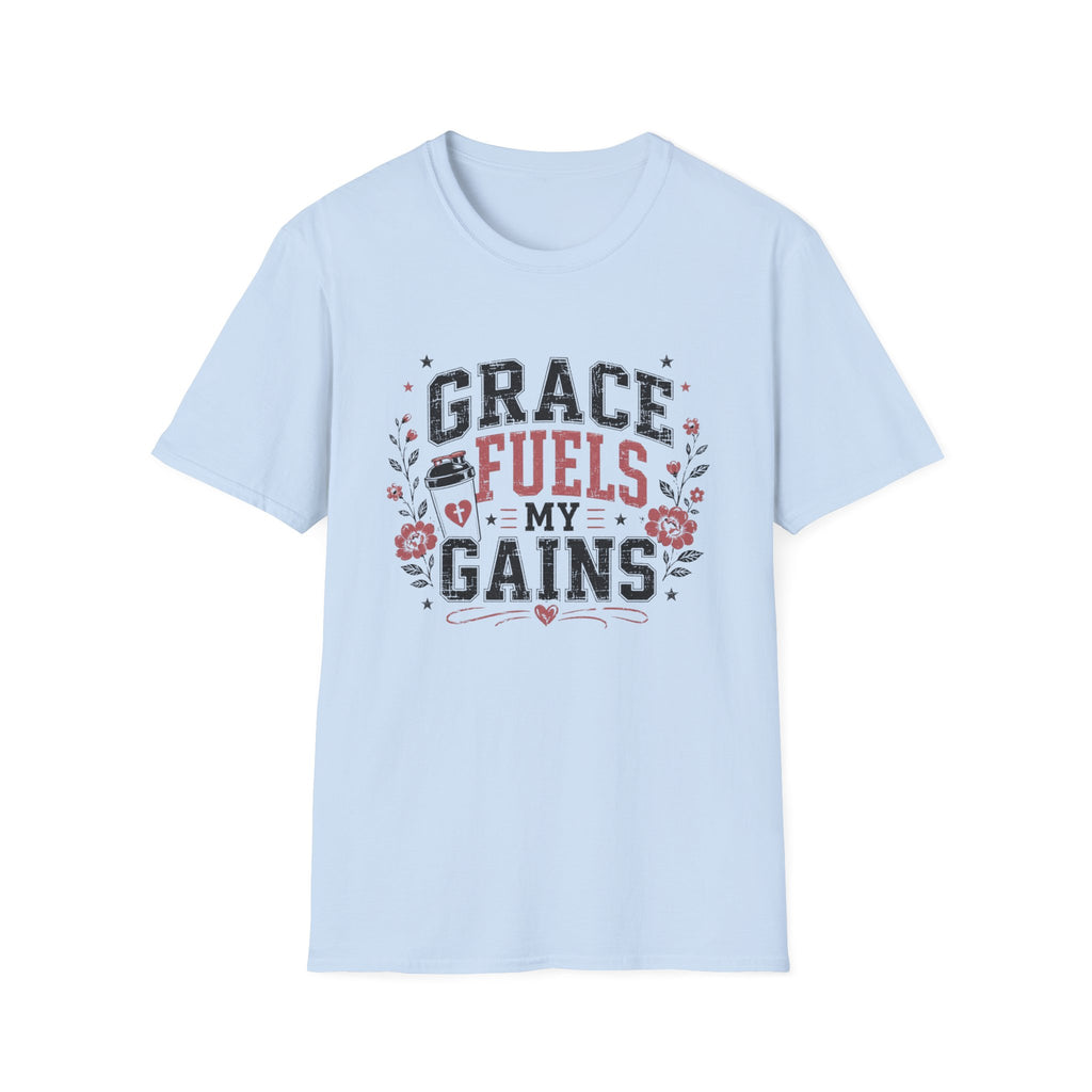 Grace Fuels My Gains T-Shirt