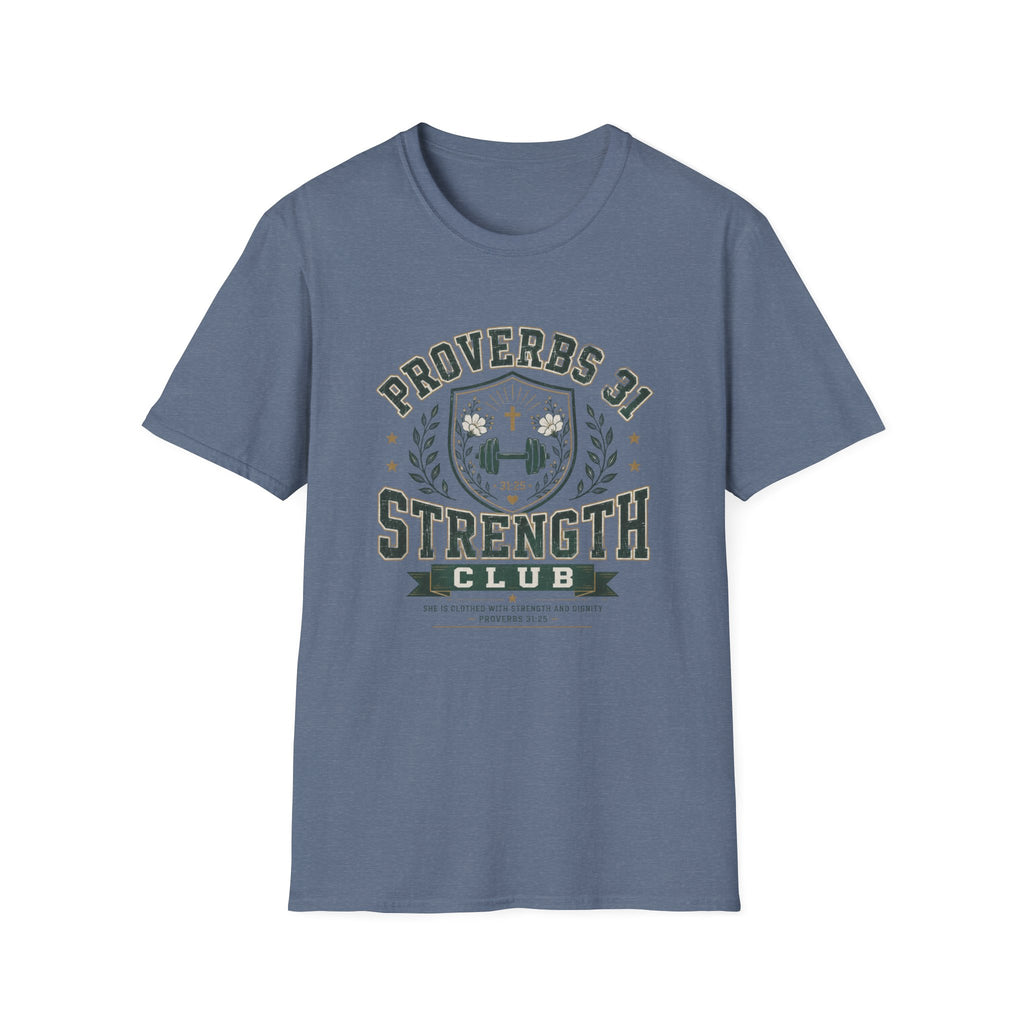 Proverbs 31 Strength Club T-Shirt