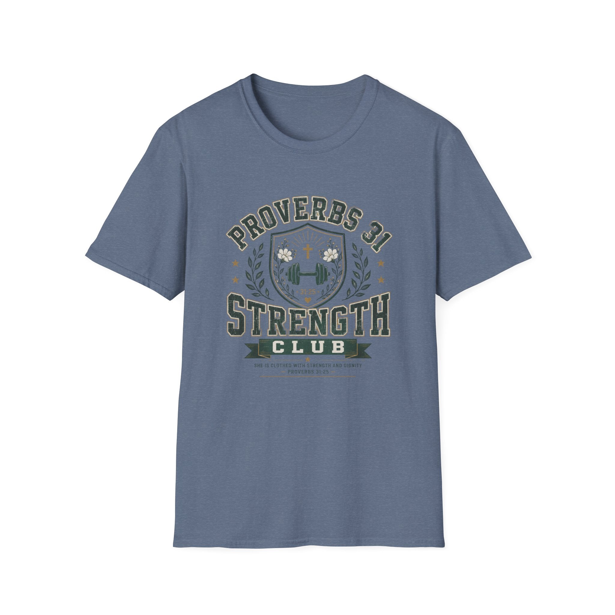 Proverbs 31 Strength Club T-Shirt