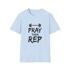 Pray Then Rep T-Shirt
