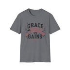 Grace Fuels My Gains T-Shirt
