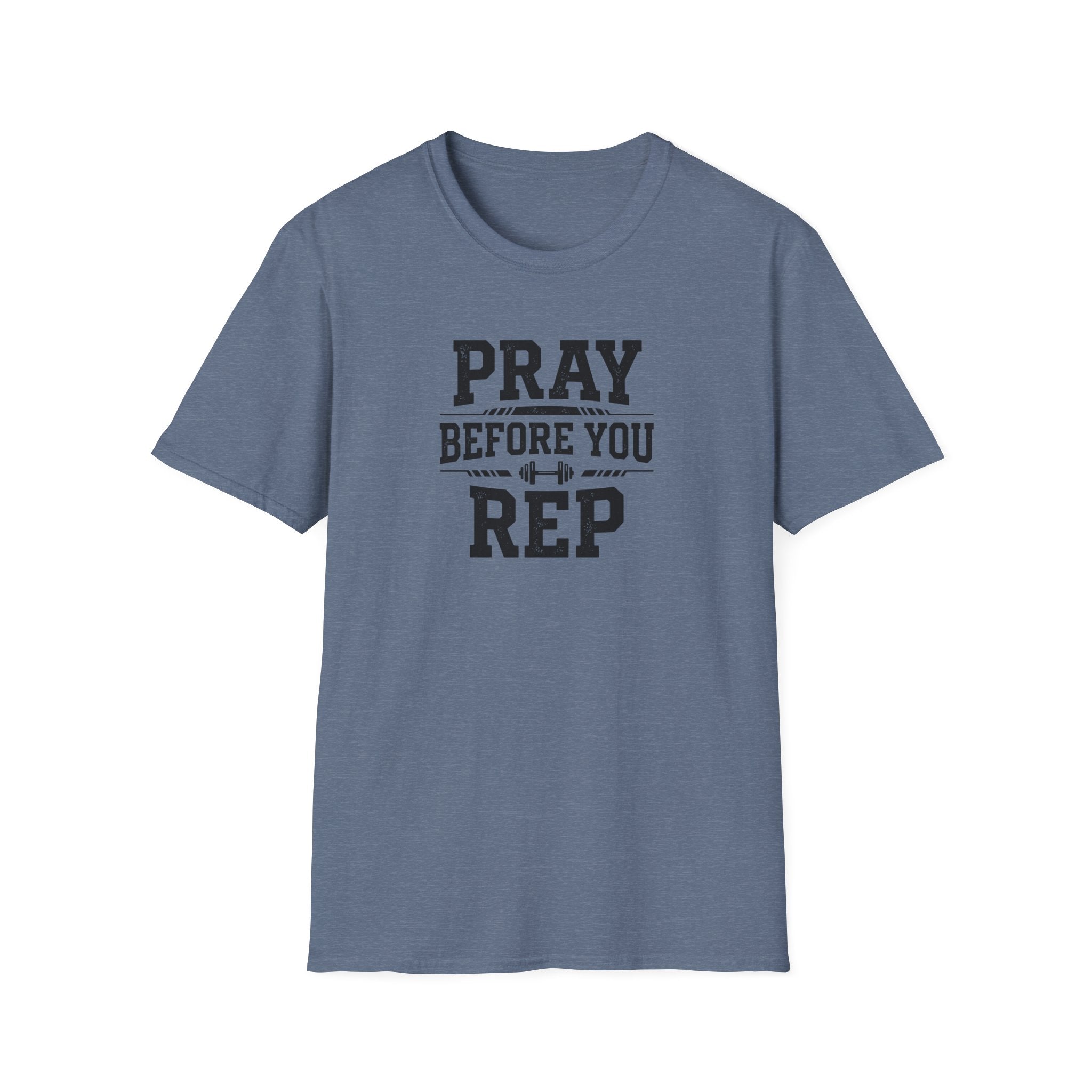 Pray Before You Rep T-Shirt