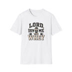 Lord Show Me The Whey T-Shirt