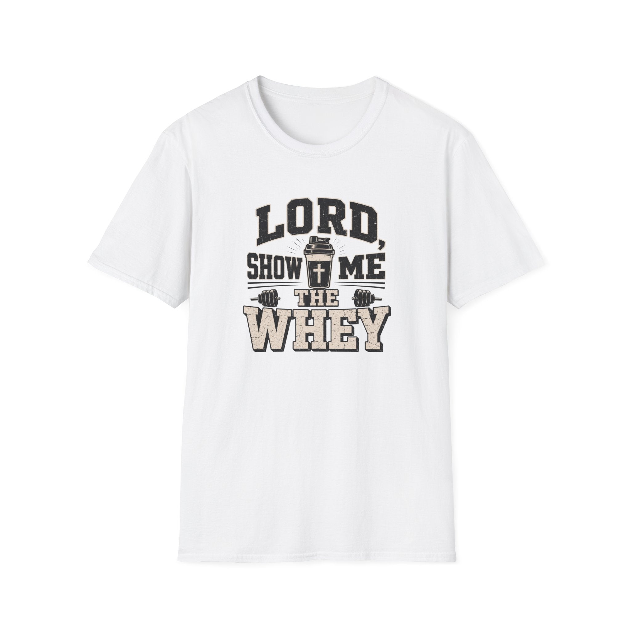 Lord Show Me The Whey T-Shirt