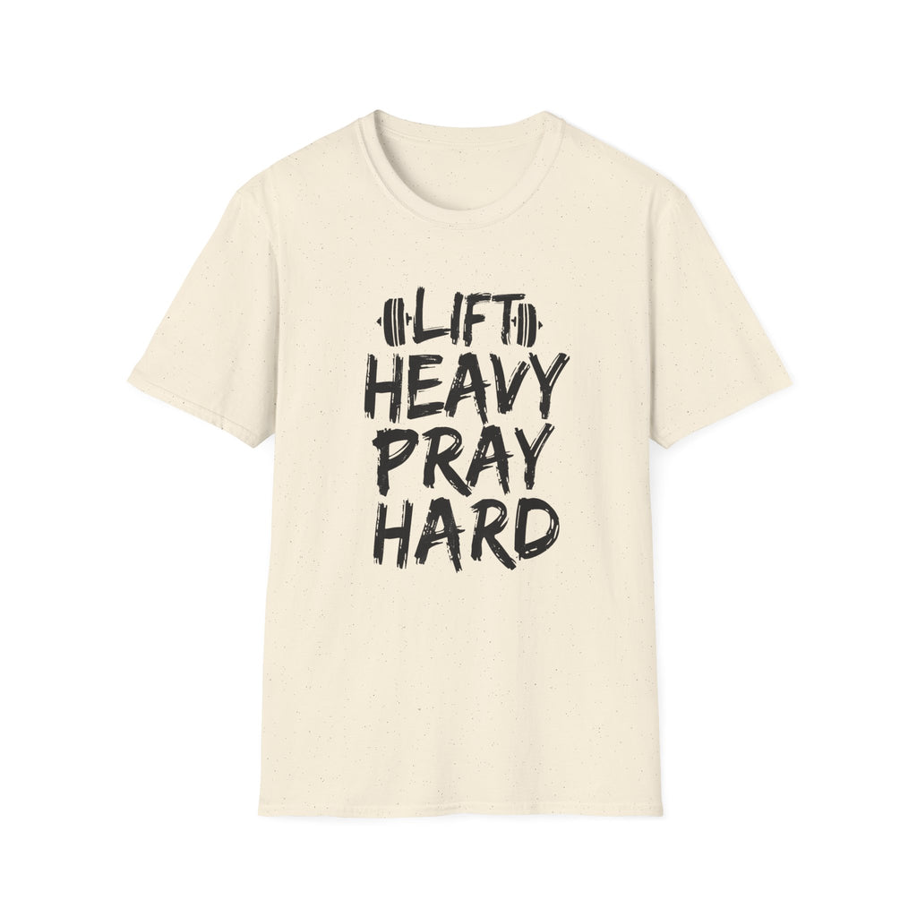 Lift Heavy Pray Hard T-Shirt